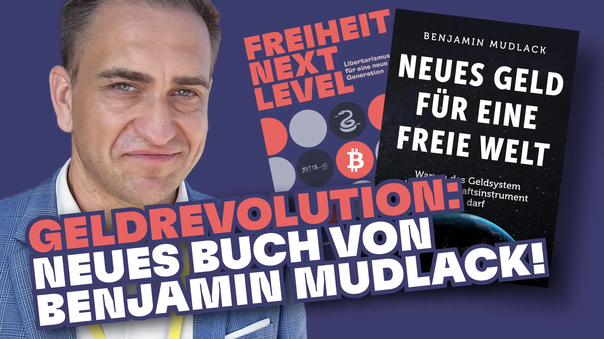 neues geld für eine freie welt benjamin mudlack